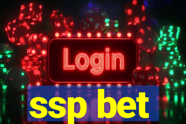 ssp bet